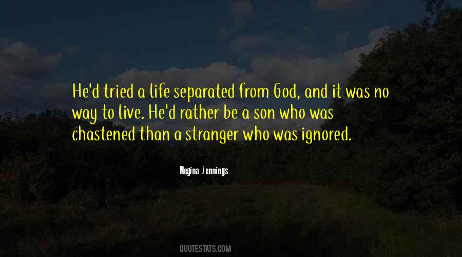 Quotes About Life From God #206098