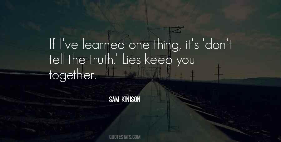 Quotes About Tell The Truth #1245216