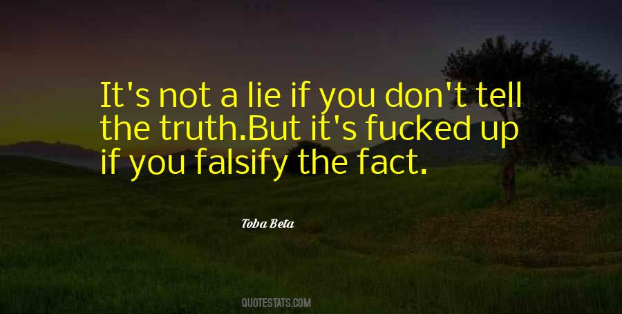 Quotes About Tell The Truth #1325389