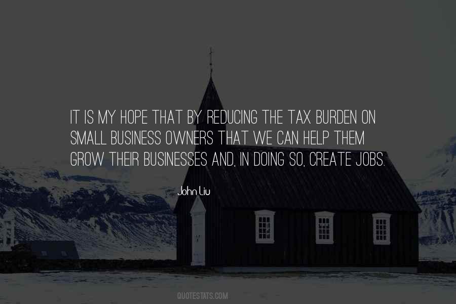 Tax Burden Quotes #1074128