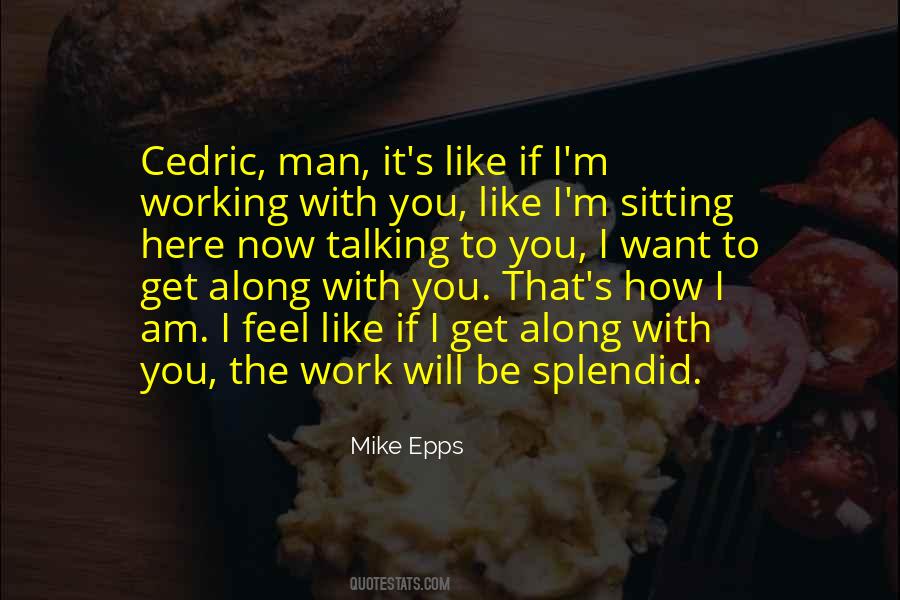 Quotes About How I Am #1596458