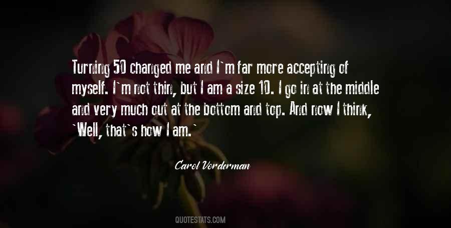 Quotes About How I Am #1653447