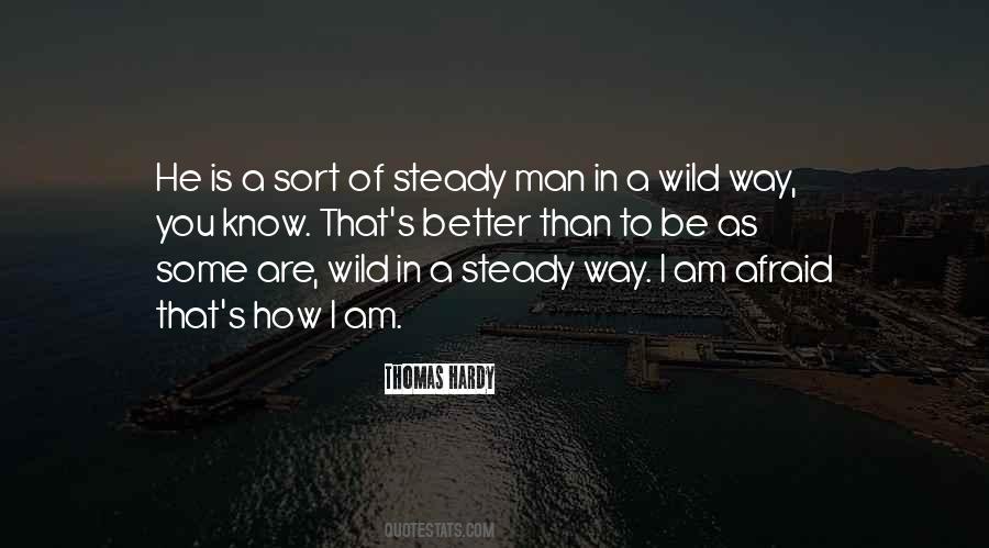 Quotes About How I Am #1841057