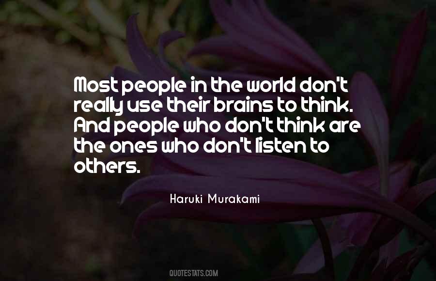 Quotes About Listening To Others #211747