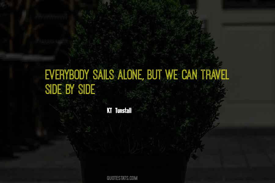 Quotes About Travel Alone #1216959