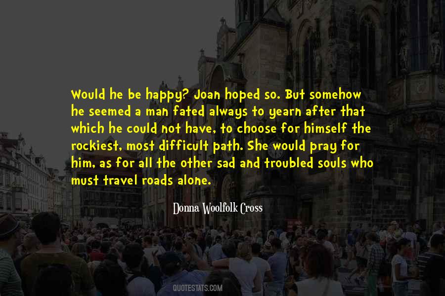 Quotes About Travel Alone #312607