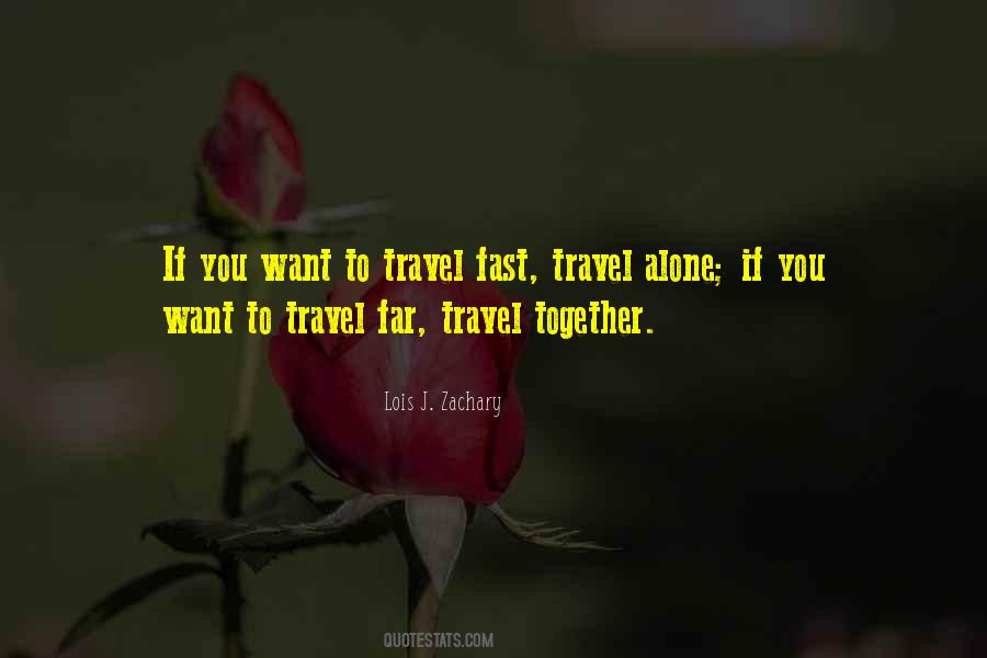 Quotes About Travel Alone #488453