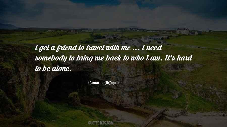 Quotes About Travel Alone #78416