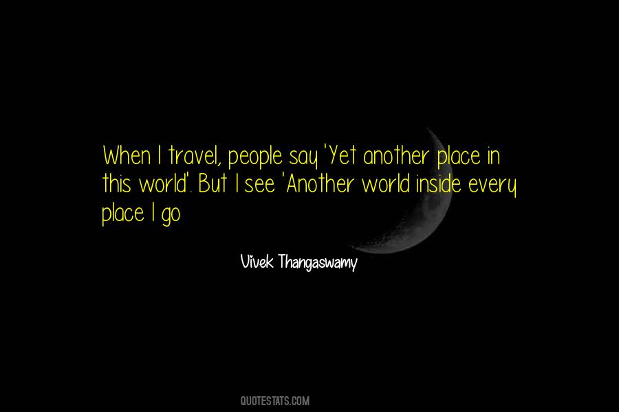 Quotes About Travel Alone #833097