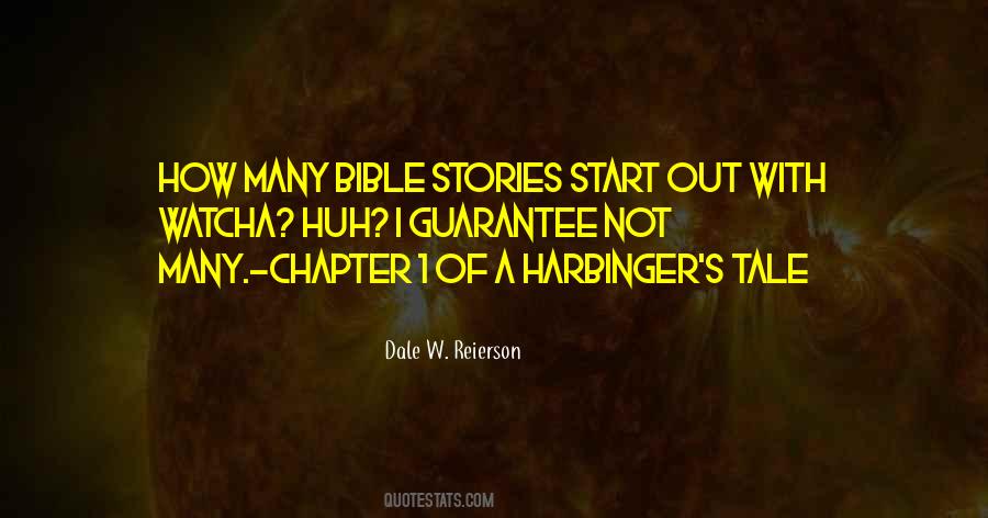 Quotes About Harbinger #668098