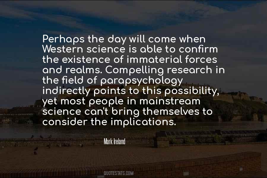 Quotes About Parapsychology #526940