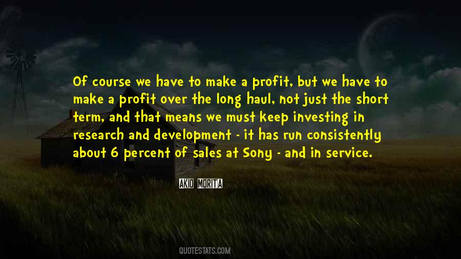 In It For The Long Haul Quotes #1021707