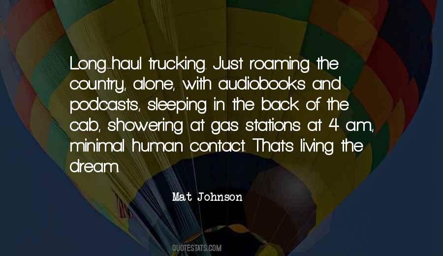 In It For The Long Haul Quotes #541644