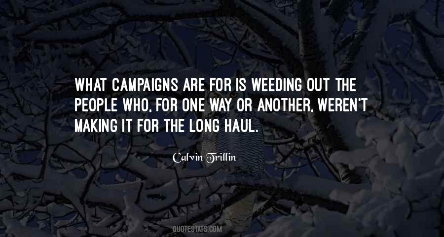 In It For The Long Haul Quotes #922262