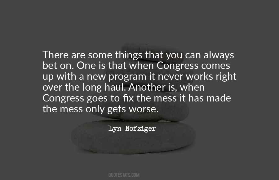 In It For The Long Haul Quotes #997078