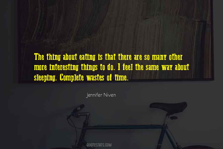 Wastes Time Quotes #52933