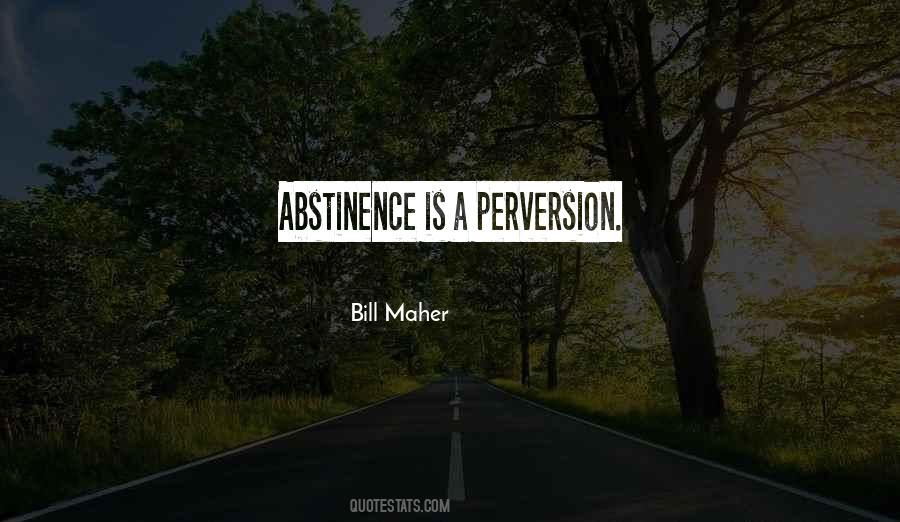 Quotes About Abstinence #189096