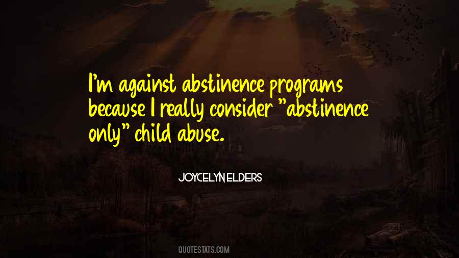 Quotes About Abstinence #575801