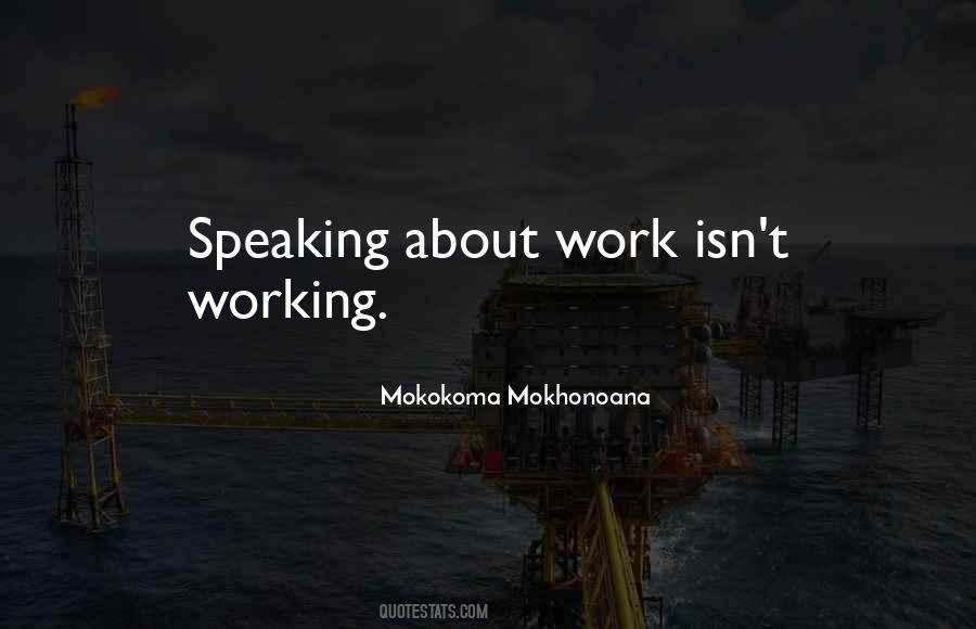 Action Speaking Quotes #1095255