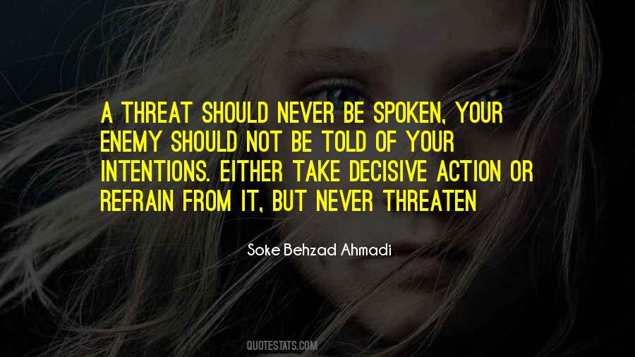 Action Speaking Quotes #470026