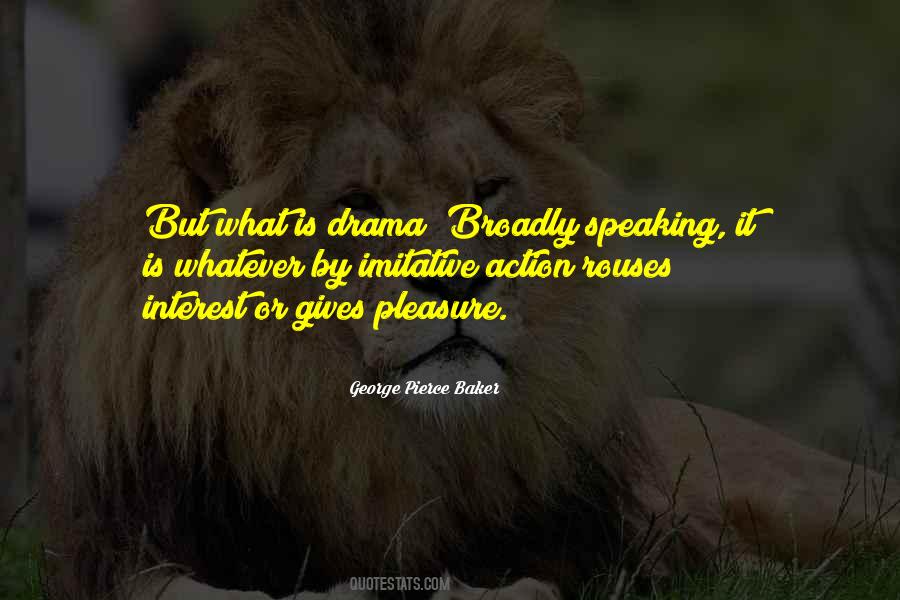 Action Speaking Quotes #868286