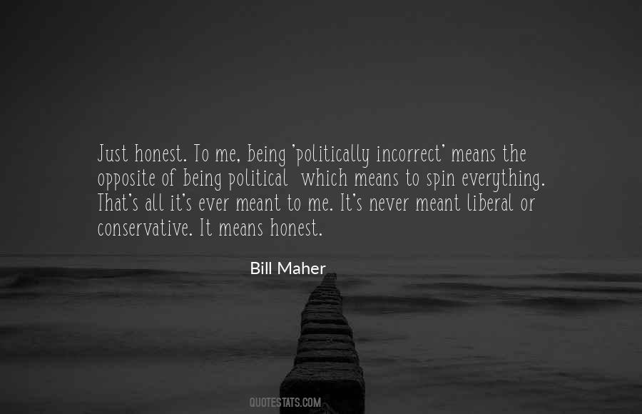 Quotes About Being Politically Incorrect #1187761