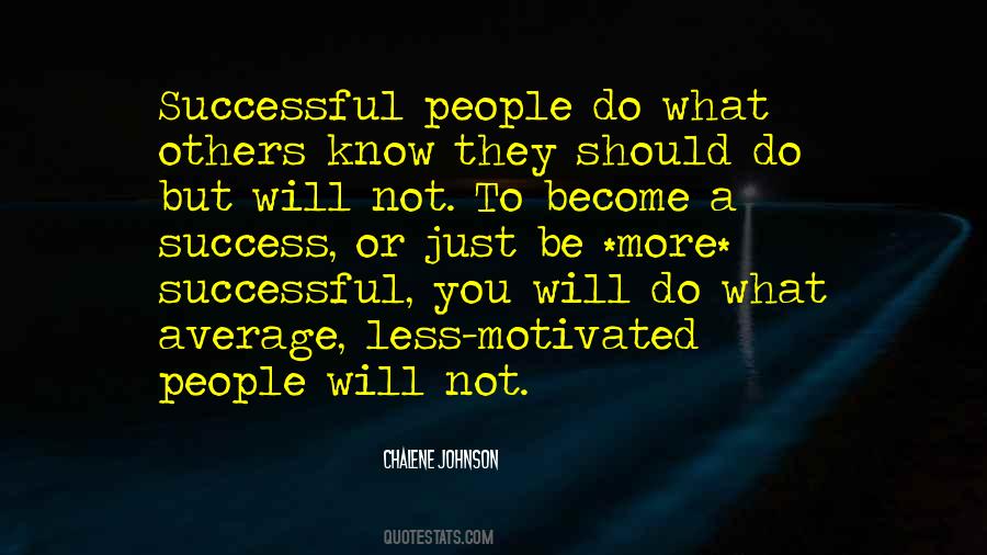 Become A Success Quotes #911678