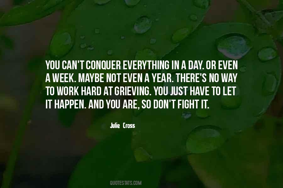Quotes About A Hard Day's Work #1372481