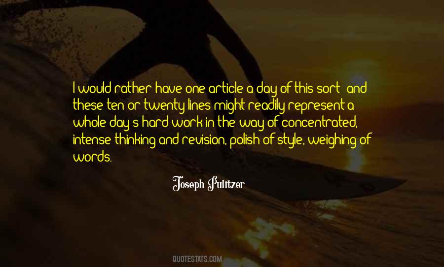 Quotes About A Hard Day's Work #1564664