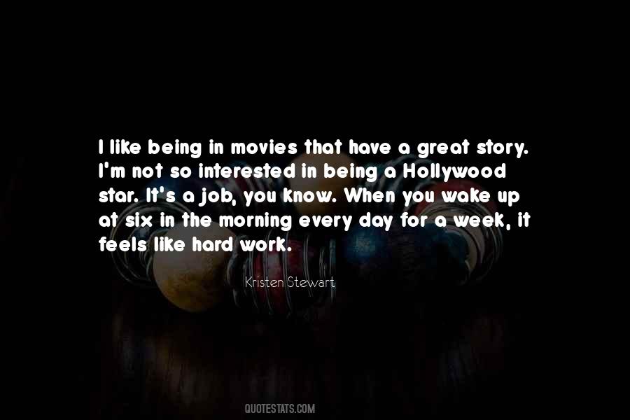 Quotes About A Hard Day's Work #1699937