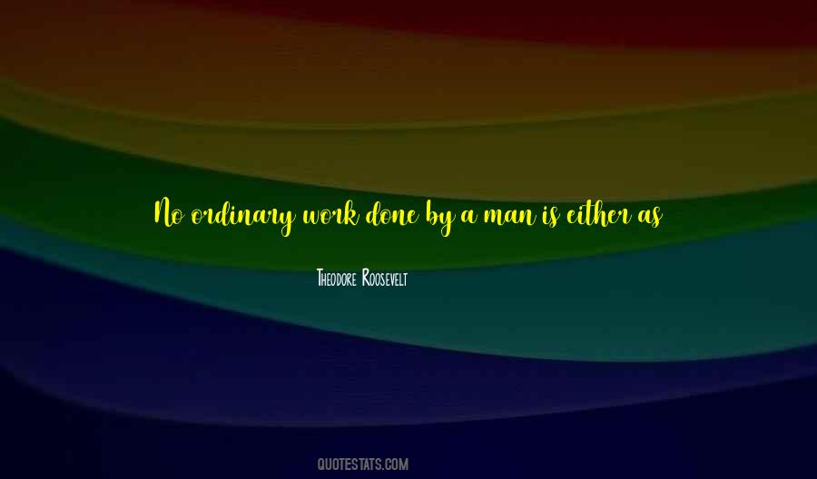 Quotes About A Hard Day's Work #39758