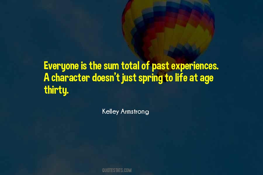 Quotes About Past Experiences #1851788