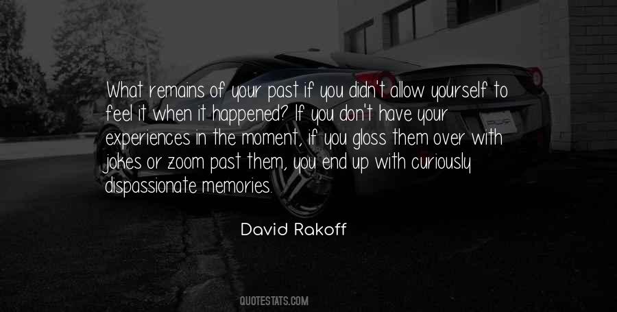 Quotes About Past Experiences #490793