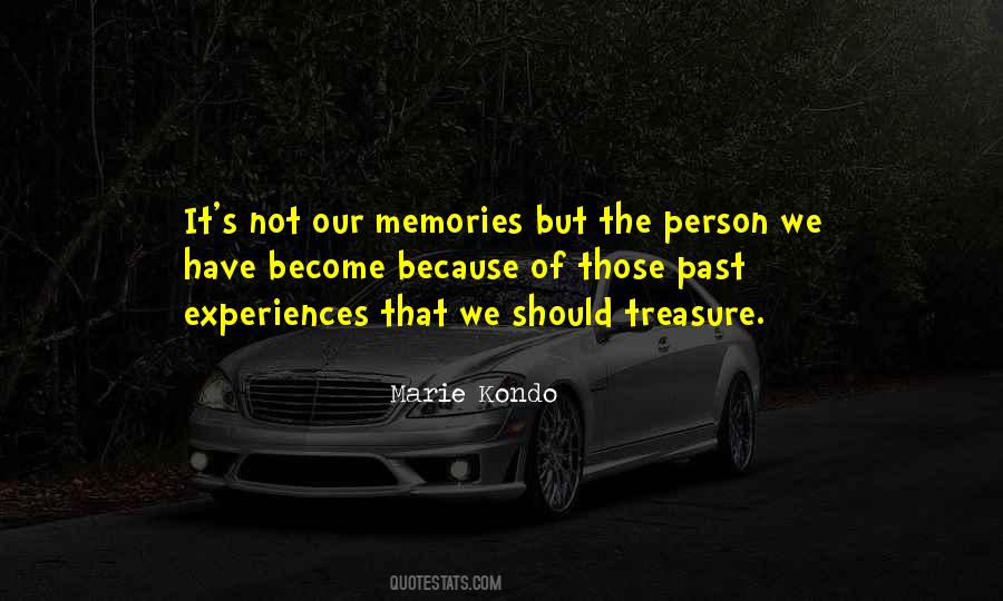 Quotes About Past Experiences #518882