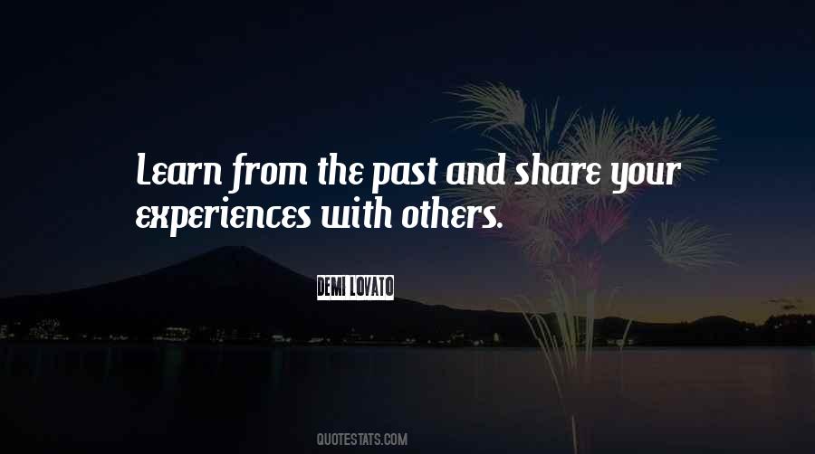 Quotes About Past Experiences #731247