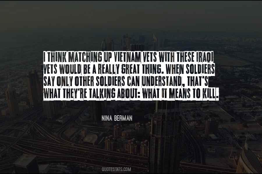 Quotes About Soldiers In Vietnam #853772
