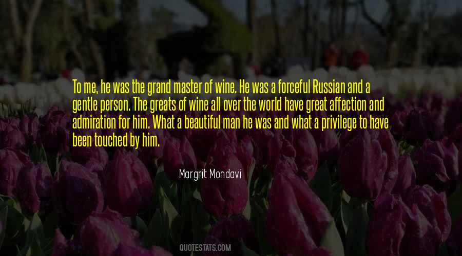Most Beautiful Man In The World Quotes #1198340