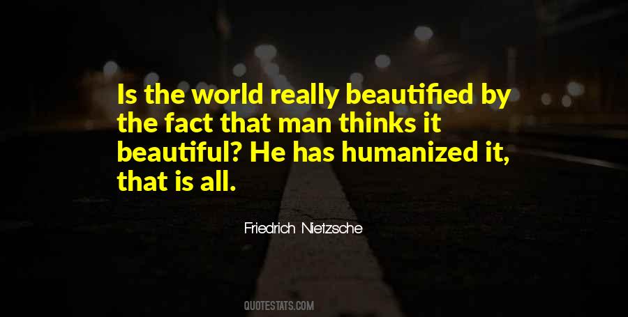 Most Beautiful Man In The World Quotes #436300