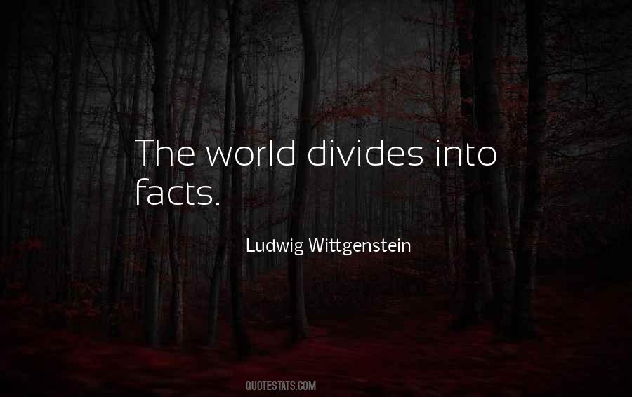 Divides The World Quotes #1350711