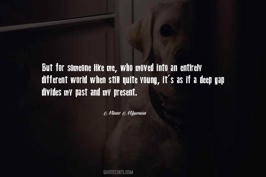 Divides The World Quotes #1759531