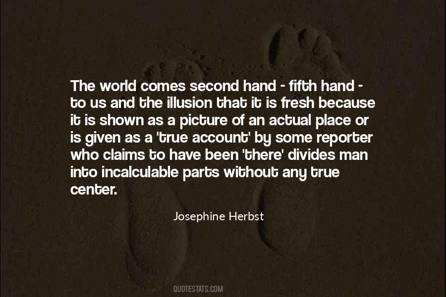 Divides The World Quotes #524773