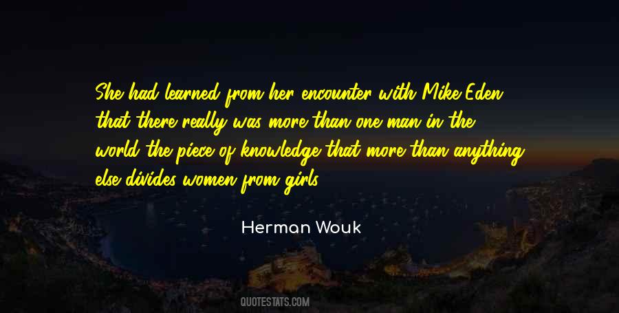 Divides The World Quotes #534010