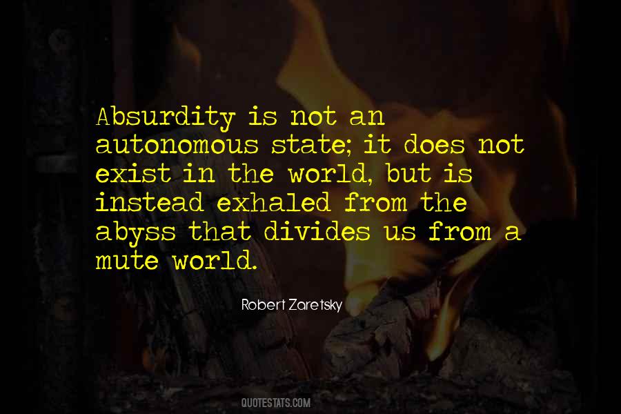 Divides The World Quotes #744852