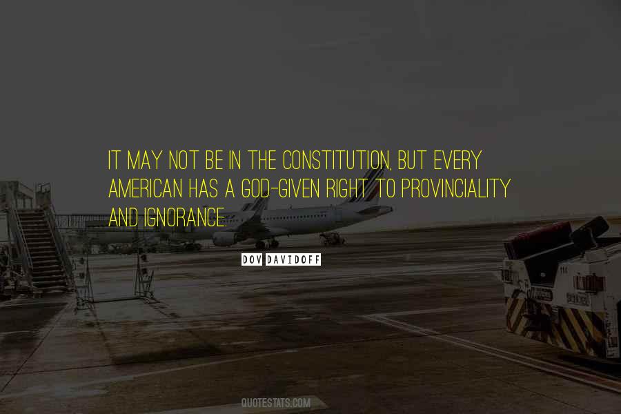 Quotes About The American Constitution #191180