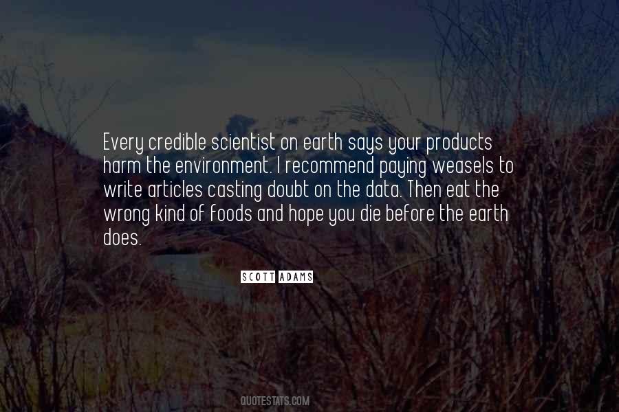 Quotes About Products Of Our Environment #68343