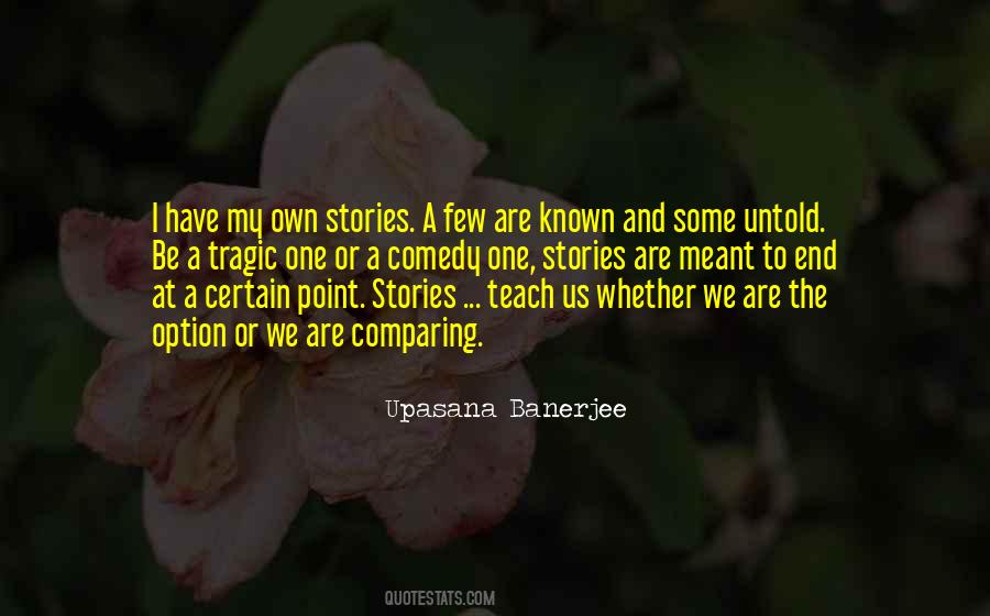 Quotes About Untold Stories #1531962