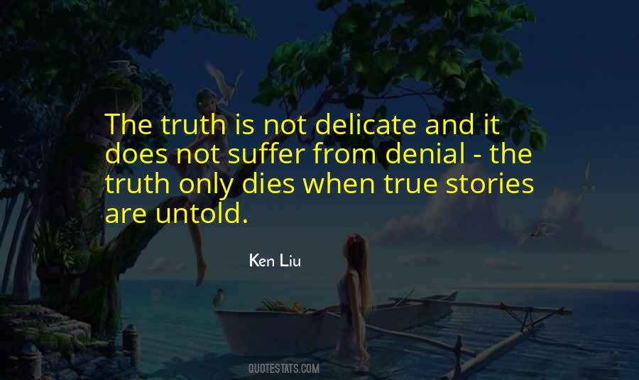 Quotes About Untold Stories #1584554