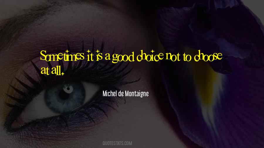 De Montaigne Quotes #141849