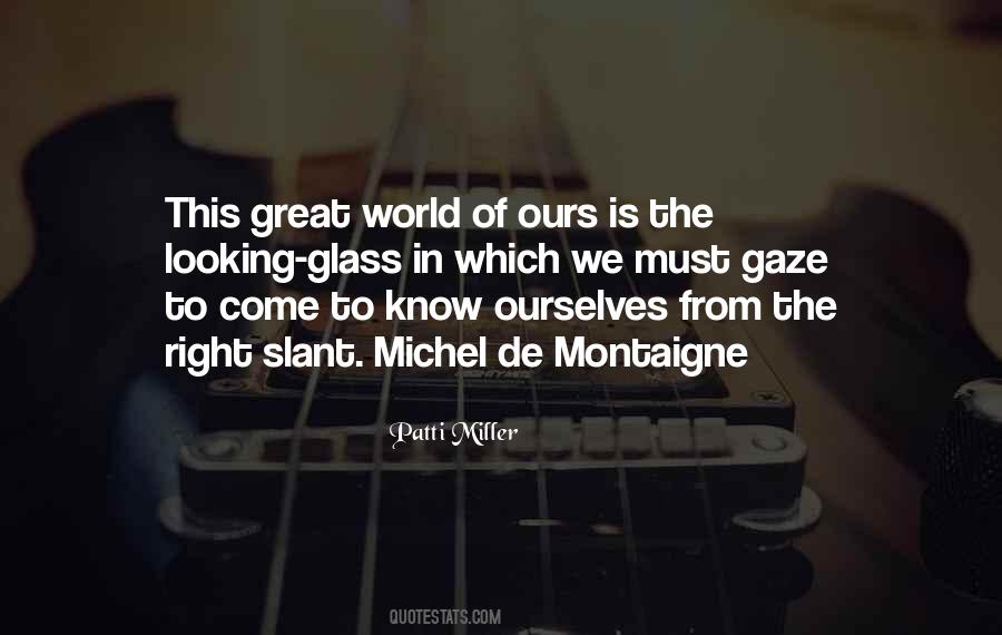 De Montaigne Quotes #1739426