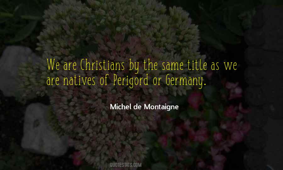 De Montaigne Quotes #27721